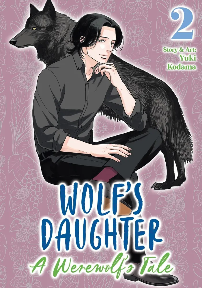 Wolf's Daughter: A Werewolf's Tale Vol. 2