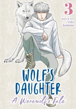 Wolf's Daughter: A Werewolf's Tale Vol. 3