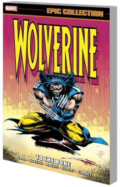 Wolverine Epic Collection: To The Bone