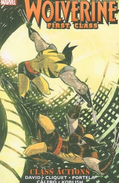Wolverine First Class: Class Actions