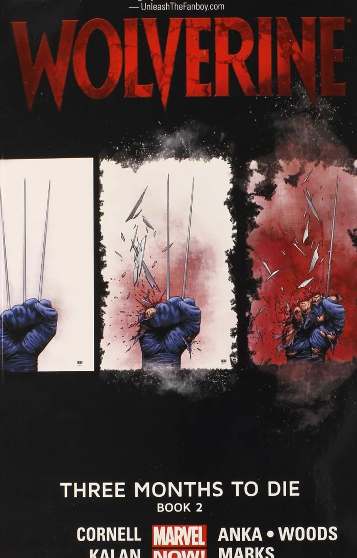 Wolverine: Three Months To Die Book 2