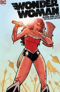 Wonder Woman: Blood and Guts The Deluxe Edition