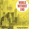 World Without End Illust Guide To Climate Crisis