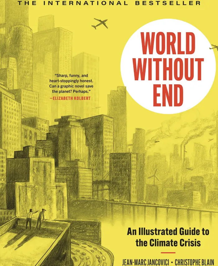 World Without End Illust Guide To Climate Crisis