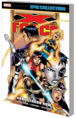 X-Force Epic Collection: Armageddon Now