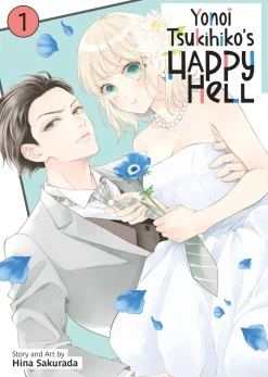 Yonoi Tsukihiko's Happy Hell Vol. 1