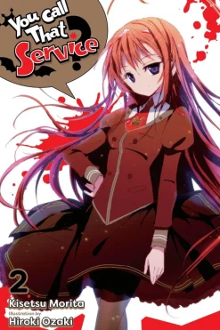 You Call That Service?, Vol. 2 (light novel)