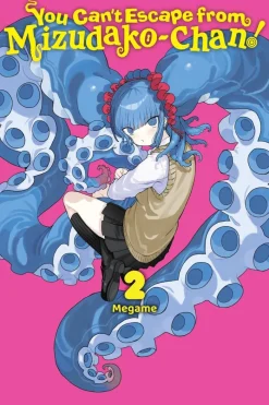 You Can't Escape from Mizudako-chan!, Vol. 2