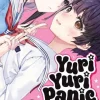 Yuri Yuri Panic: A Case of Extreme Cuteness Has Occurred! Vol. 1
