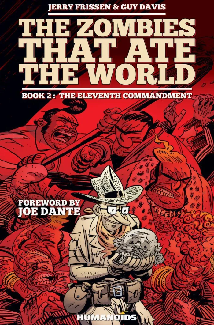 Zombies That Ate The World, The Book 2: The Eleventh Commandment